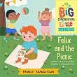 Family Transitions -- Felix and the Picnic