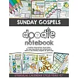 Sunday Gospels Doodle Notes (Year C in Liturgical Cycle)： A Creative Interactive Way for Students to Doodle Their Way Through The Gospels All Year (Li