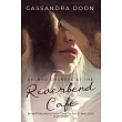 Second Chances at the Riverbend Cafe