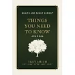 Things You Need to Know