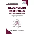 Blockchain Essentials You Always Wanted To Know