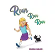 Run Run Run