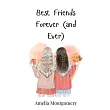 Best Friends Forever (and Ever)