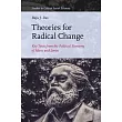 Theories for Radical Change: Key Texts from the Political Economy of Marx and Lenin