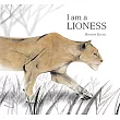 I Am a Lioness