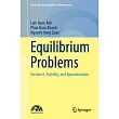 Equilibrium Problems: Existence, Stability, and Approximation