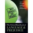 The Oxford Handbook of Language and Prejudice