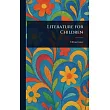 Literature for Children