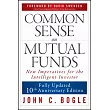 Common Sense on Mutual Funds, Updated 10th Anniversary Edition