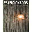 THE AFICIONADOS [09]