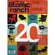 atomic ranch THE DESIGN ISSUE 2024