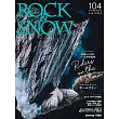 ROCK & SNOW 104「Riders on the Stormオールフリー」