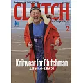 CLUTCH透視男性潮流休閒誌 2月號/2025