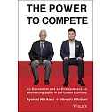 The Power to Compete: An Economist and an Entrepreneur on Revitalizing Japan in the Global Economy