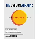 The Carbon Almanac: It’s Not Too Late