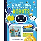  Lots of Things to Know About Robots（6-9歲適讀）