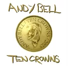 Andy Bell / Ten Crowns (進口版LP彩膠唱片)