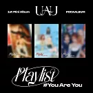 UAU (DREAMCATCHER) - [PLAYLIST #YOU ARE YOU] POCA版 (韓國進口版)