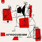 非洲古巴聯盟 / 非洲古巴聯盟【古巴與非洲音樂電光火石的交錯盛宴】