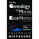 On the Genealogy of Morals and Ecce Homo