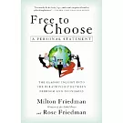 Free to Choose: A Personal Statement