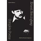 Complete Poems: Ernest Hemingway