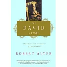 The David Story: A Translation with Commentary of 1 and 2 Samuel