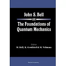John s Bell on the Foundations of Quantum Mechanics