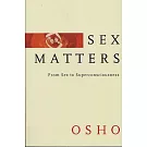 Sex Matters: From Sex to Superconsciousness