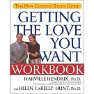 Getting the Love You Want Workbook: The New Couples’ Study Guide