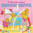 The Berenstain Bears’ Bedtime Battle [With Stickers]