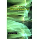 Pure Immanence: Essays On A Life