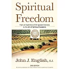 Spiritual Freedom: From an Experience of the Ignatian Exercises to the Art of Spiritual Guidance