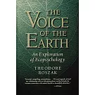The Voice of the Earth: An Exploration of Ecopsychology