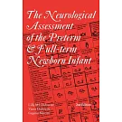 The Neurological Assessment of the Preterm and Full-Term Newborn Infant