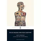 Anti-Oedipus: Capitalism and Schizophrenia