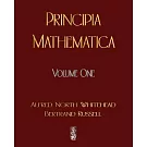 Principia Mathematica - Volume One