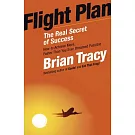 Flight Plan: The Real Secret of Success