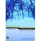 The Joy of Literature Poetry, Fiction and Drama (Revised Edition)