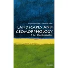 Landscapes and Geomorphology: A Very Short Introduction