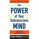 The Power of Your Subconscious Mind