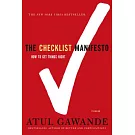 The Checklist Manifesto: How to Get Things Right
