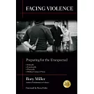 Facing Violence: Preparing for the Unexpected