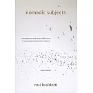 Nomadic Subjects: Embodiment and Sexual Difference in Contemporary Feminist Theory
