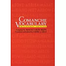 Comanche Vocabulary: Trilingual Edition