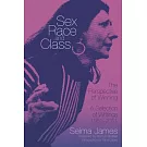 Sex, Race and Class--The Perspective of Winning: A Selection of Writings 1952-2011