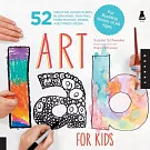 Art Lab for Kids: 52 Creative Adventures in Drawing, Painting, Printmaking, Paper, and Mixed Media-For Budding Artists of All Ages