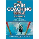 The Swim Coaching Bible, Volume II