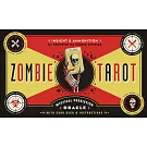 The Zombie Tarot Cards: An Oracle of the Undead with Deck and Instructions