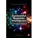 Successful Business Intelligence: Unlock the Value of BI & Big Data